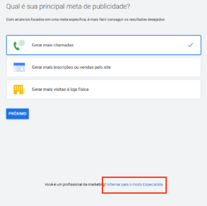 Print da ferramenta que mostra como selecionar a opção de trabalhar no modo especialista, uma dica importante para quem quer aprender como criar campanha no Google Ads.