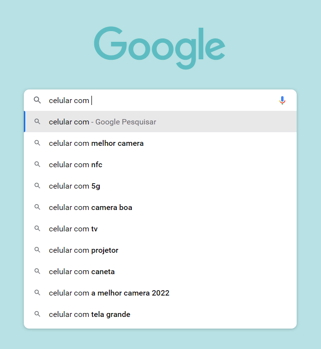 Print da página do Google exibindo a pesquisa "celular com" e todas as sugestões dadas pelo mecanismo de busca, ilustrando o exercício proposto para quem quer aprender como criar campanha no Google Ads.